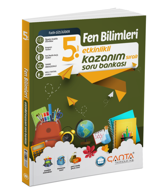 5.%20Sınıf%20Fen%20Bilimleri%20Etkinlikli%20Kazanım%20Soru%20Bankası%20Çanta%20Yayıncılık