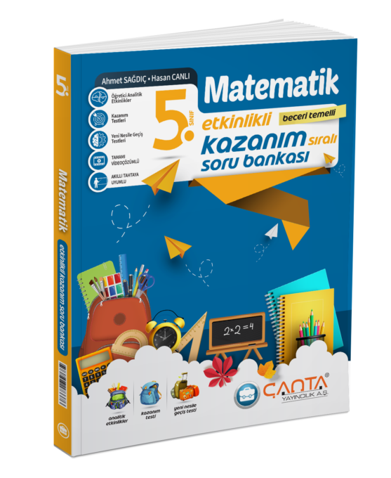 5.%20Sınıf%20Matematik%20Etkinlikli%20Kazanım%20Soru%20Bankası%20Çanta%20Yayıncılık