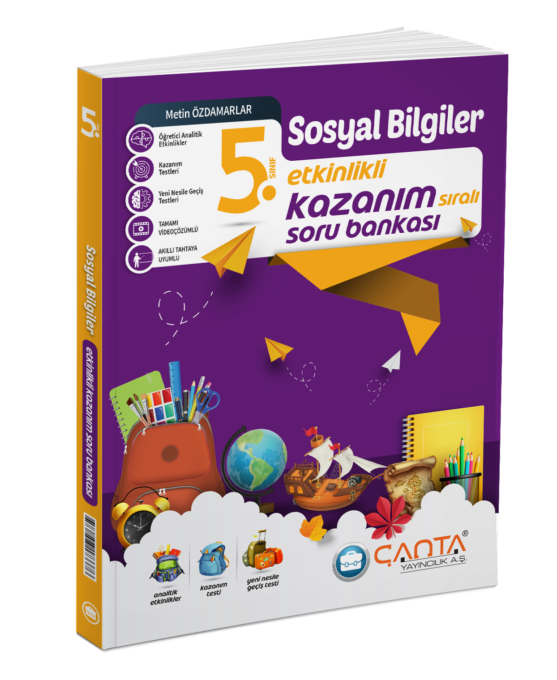 5.%20Sınıf%20Sosyal%20Bilgiler%20Etkinlikli%20Kazanım%20Soru%20Bankası%20Çanta%20Yayıncılık