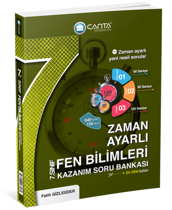 7.%20Sınıf%20Fen%20Bilimleri%20Zaman%20Ayarlı%20Kazanım%20Soru%20Bankası%20Çanta%20Yayıncılık