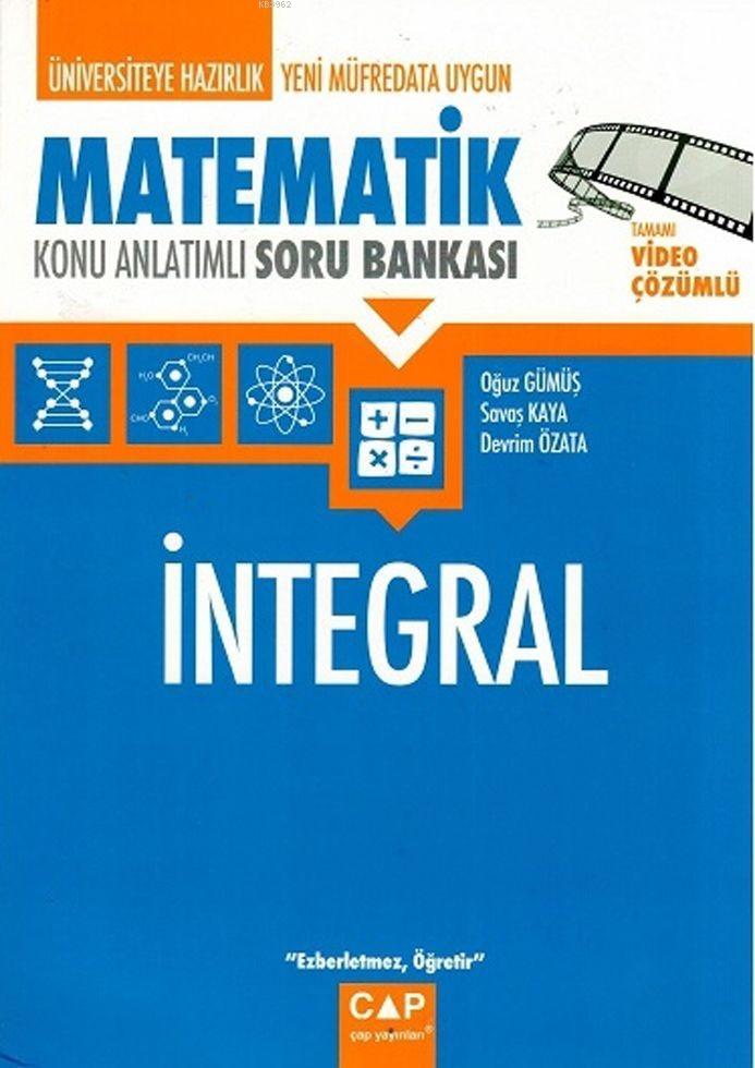 Çap%20Yayınları%20Üniversiteye%20Hazırlık%20Matematik%20İntegral%20Konu%20Anlatımlı%20Soru%20Bankası%20Çap