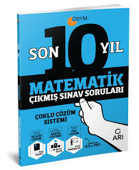 Arı%2012.%20Sınıf%20Son%2010%20Yıl%20Matematik%20Çıkmış%20Soruları%202020