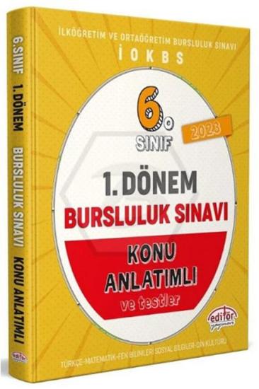 EDİTÖR 6. SINIF 1.DÖNEM BURSLULUK SINAVI KONU ANLATIMLI İADESİZ - (9786052805411)