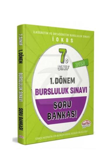 EDİTÖR 7. SINIF 1.DÖNEM BURSLULUK SINAVI SORU BANKASI - (9786052805435)