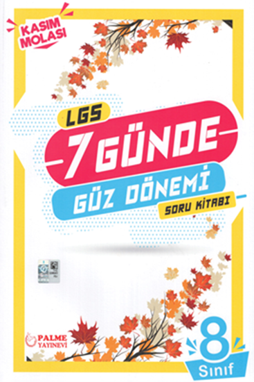 Palme Yayınları 8. Sınıf 1. Dönem Lgs 7 Günde Güz Dönemi Kasım Molası Soru Kitabı Palme