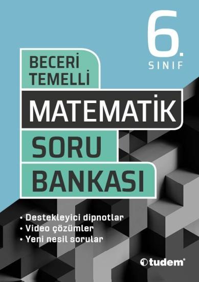 Tudem 6. Sınıf Matematik Beceri Temelli Soru Bankası