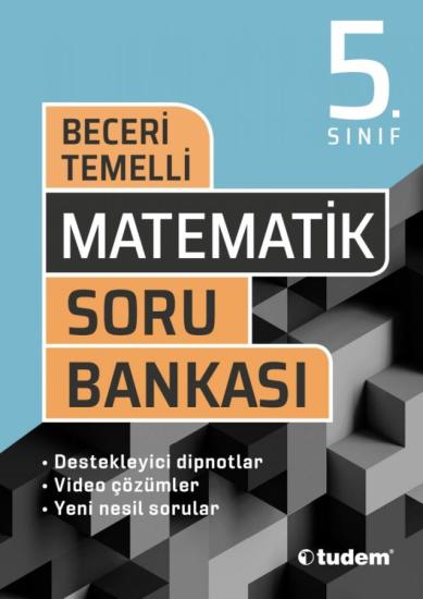 Tudem 5. Sınıf Matematik Beceri Temelli Soru Bankası