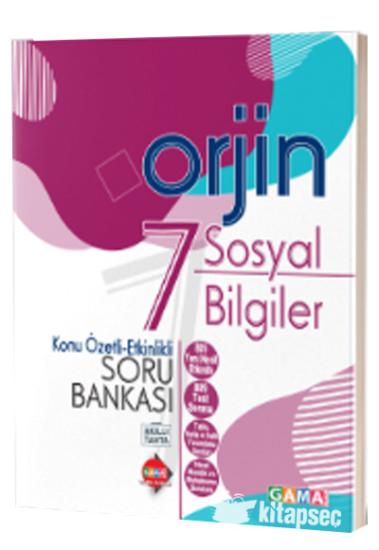 Gama 7. Sınıf Orjin Sosyal Bilgiler Konu Ö.-Etk. Sb