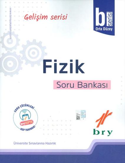 Bry Gelişim Serisi - Fizik Soru Bankası B