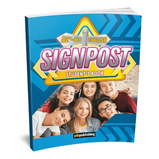 Signpost A2 + - B1 Student’s Book YDS Publishing