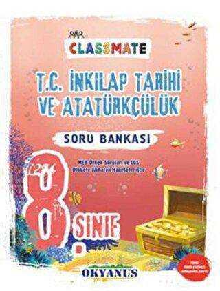 8. Sınıf Classmate T. C. İnkilap Tarihi Ve Atatürkçülük Soru Bankası